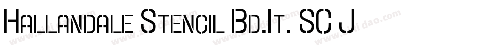 Hallandale Stencil Bd.It. SC JL字体转换